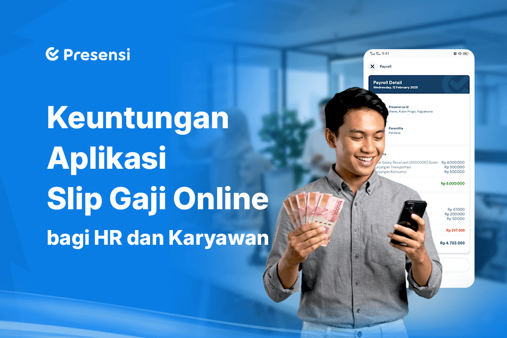 Keuntungan Aplikasi Slip Gaji Online bagi HR dan Karyawan